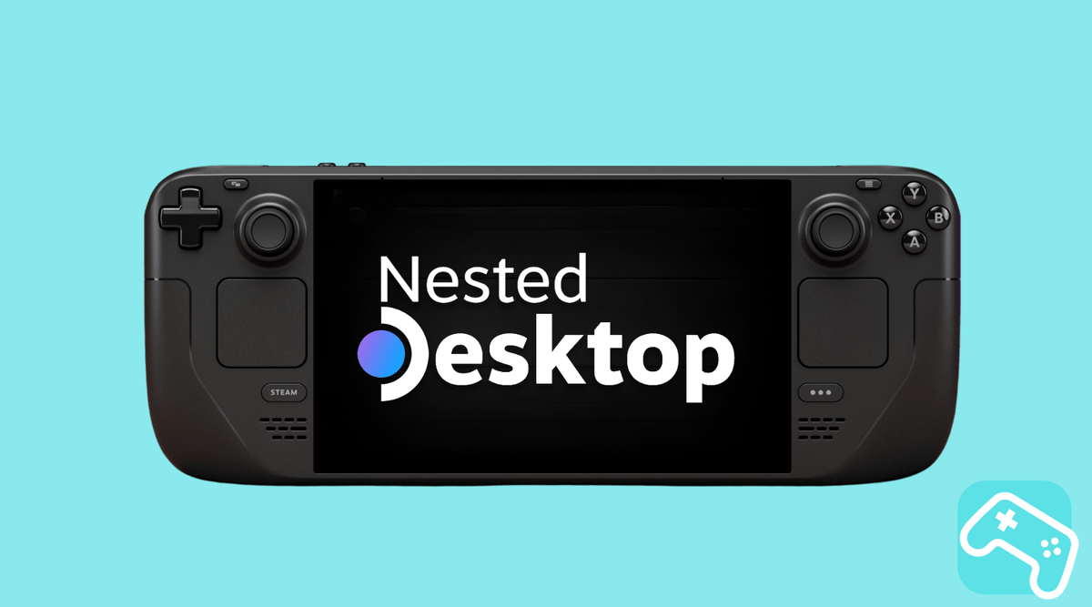 Steam Deck Nested Desktop - your desktop in gaming mode! – decky.net